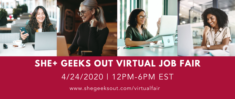 Featured image for “Announcing our She+ Geeks Out Virtual Job Fair!”